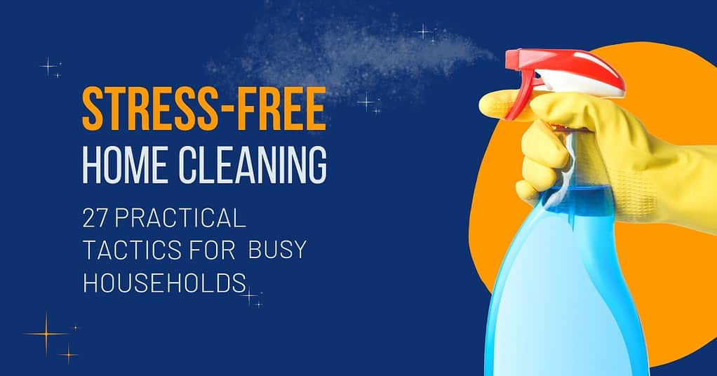 Stress free home cleaning