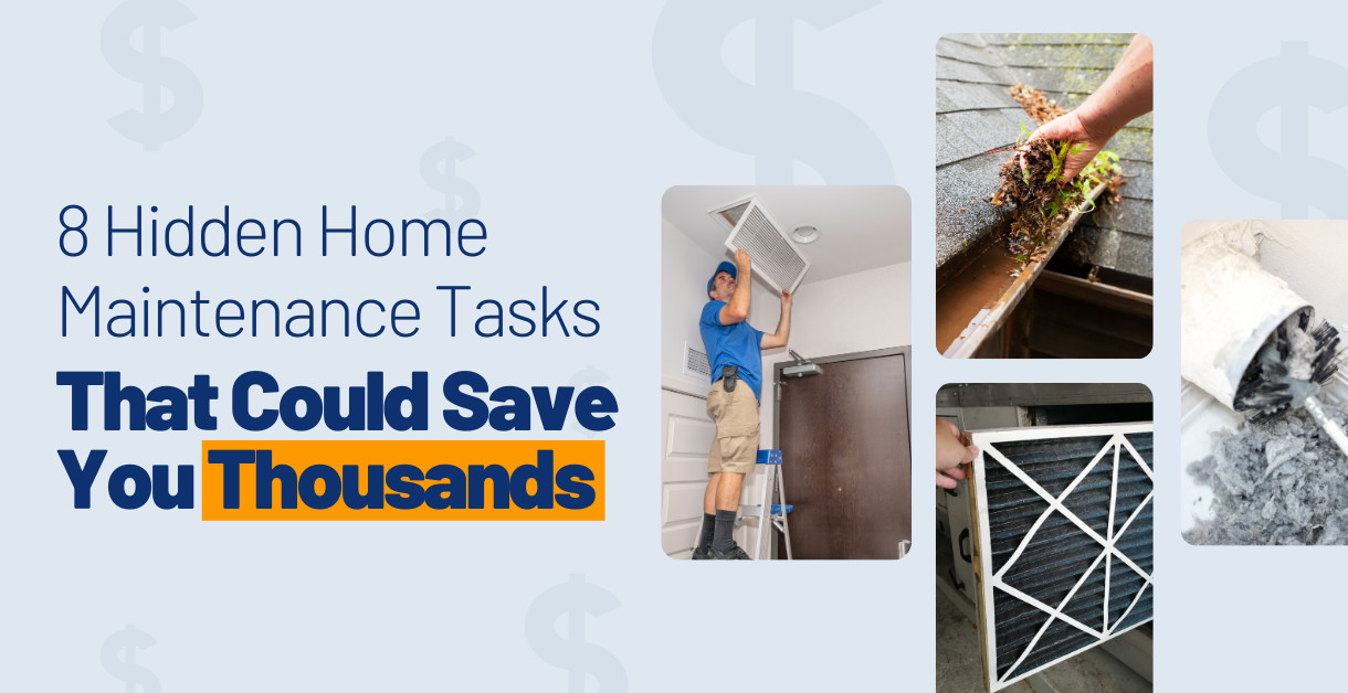 8 Hidden Home Maintenance Tasks That Could Save You Thousands